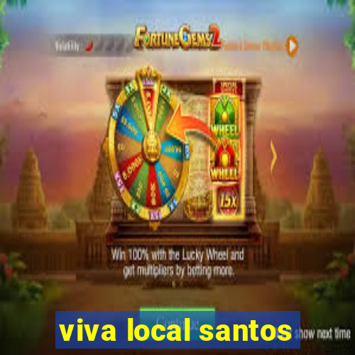 viva local santos